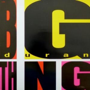 Duran Duran - Big Thing 