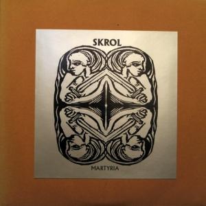 Skrol - Martyria