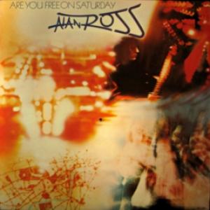 Alan Ross - Are You Free On Saturday