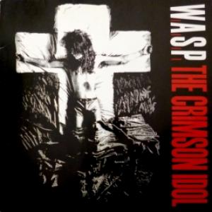 W.A.S.P. - The Crimson Idol