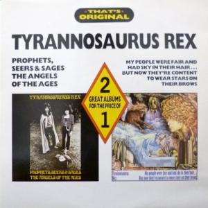 T. Rex - Prophets, Seers & Sages, The Angels Of The Ages / My People Were Fair And Had Sky In Their Hair...