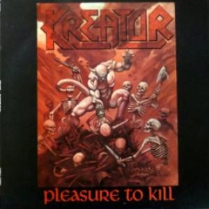 Kreator - Pleasure To Kill