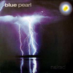 Blue Pearl - Naked
