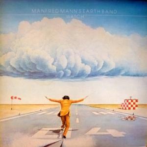 Manfred Mann's Earth Band - Watch 