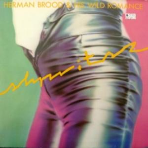 Herman Brood & His Wild Romance - Shpritsz