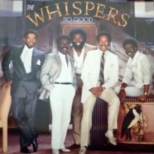 Whispers, The - So Good