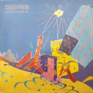 Rolling Stones,The - Still Life (American Concert 1981)