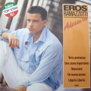 Eros Ramazzotti - Adesso Tu