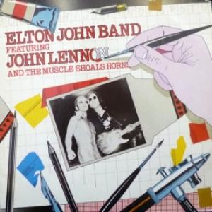 Elton John Band Feat. John Lennon & The Muscle Shoals Horns - Elton John Band Feat. John Lennon & The Muscle Shoals Horns (Club Edition)