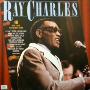 Ray Charles - 40 All Time Greatest Hits