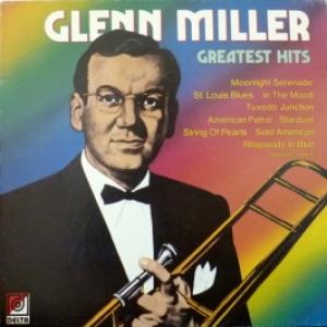 Glenn Miller Orchestra - Greatest Hits 