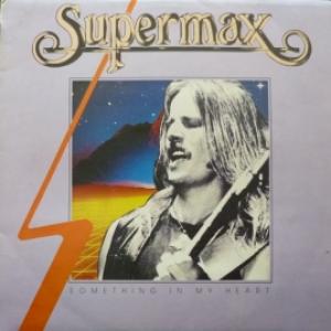 Supermax - Something In My Heart