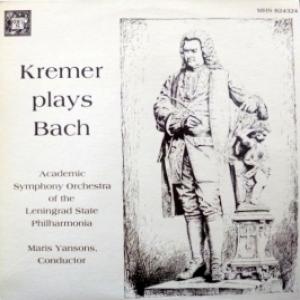 Johann Sebastian Bach - Kremer Plays Bach