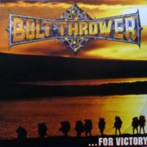 Bolt Thrower - ...For Victory