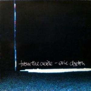 Eric Clapton - From The Cradle