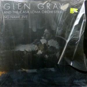 Glen Gray - No Name Jive (feat. The Casa Loma Orchestra)