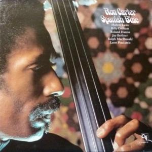 Ron Carter - Spanish Blue