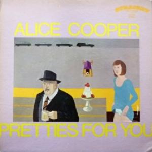 Alice Cooper - Pretties For You