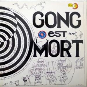 Gong - Gong Est Mort