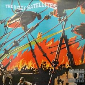 Dizzy Satellites, The - Crisis In Utopia