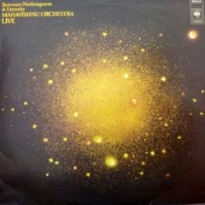 Mahavishnu Orchestra - Between Nothingness & Eternity