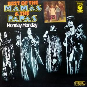 Mamas & Papas,The - Best Of The Mamas & The Papas - Monday Monday