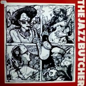 Jazz Butcher, The - Real Men