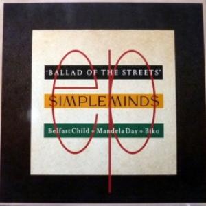 Simple Minds - Ballad Of The Streets