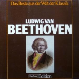 Ludwig van Beethoven - Das Beste Aus Der Welt Der Klassik