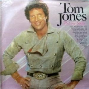 Tom Jones - 16 Love Songs