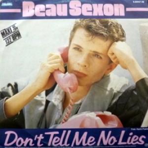 Beau Sexon - Don't Tell Me No Lies (Green Transparent Vinyl)