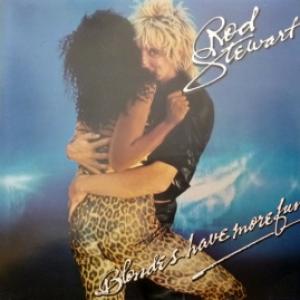 Rod Stewart - Blondes Have More Fun 