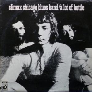 Climax Blues Band - A Lot Of Bottle