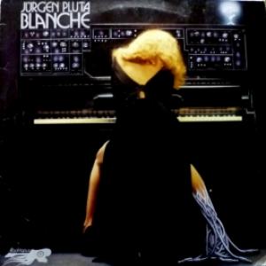 Jurgen Pluta (ex-Wallenstein) - Blanche
