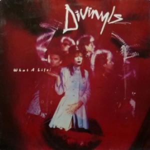 Divinyls - What A Life!