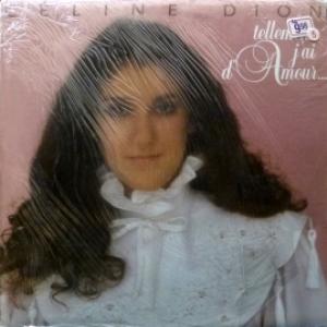 Celine Dion - Tellement J'Ai D'Amour...