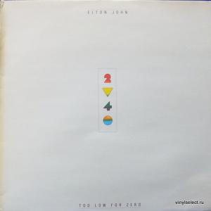 Elton John - Too Low For Zero