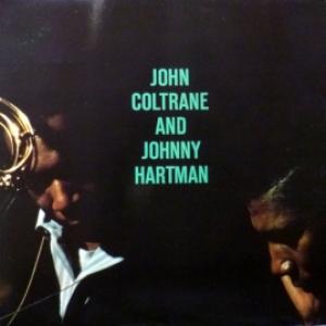 John Coltrane And Johnny Hartman - John Coltrane And Johnny Hartman