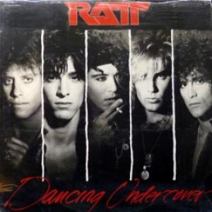 Ratt - Dancing Undercover