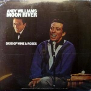 Andy Williams - Moon River / Days Of Wine And Roses