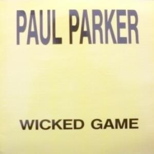 Paul Parker - Wicked Game