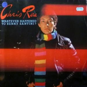 Chris Rea - Whatever Happened To Benny Santini?
