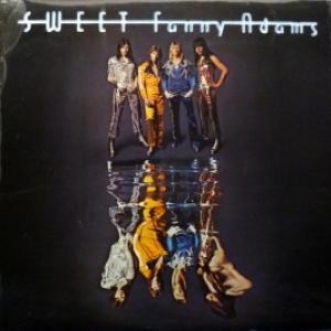 Sweet - Sweet Fanny Adams 