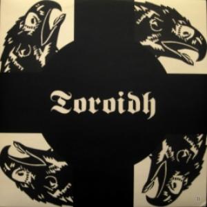 Toroidh - Europe Is Dead