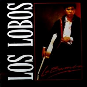 Los Lobos - La Bamba