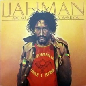 Ijahman Levi - Are We A Warrior