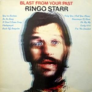 Ringo Starr - Blast From Your Past 
