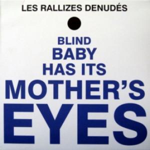 Les Rallizes Denudes - Blind Baby Has Its Mother's Eyes