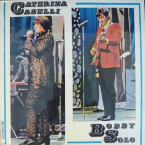 Caterina Caselli / Bobby Solo - Caterina Caselli / Bobby Solo