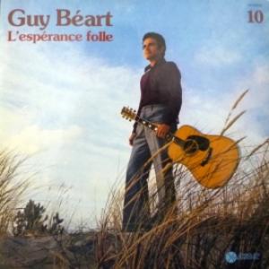 Guy Beart - L'Espérance Folle